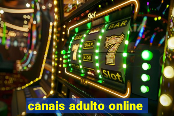 canais adulto online